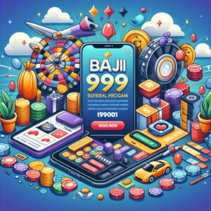 Baji 999 Referral Program